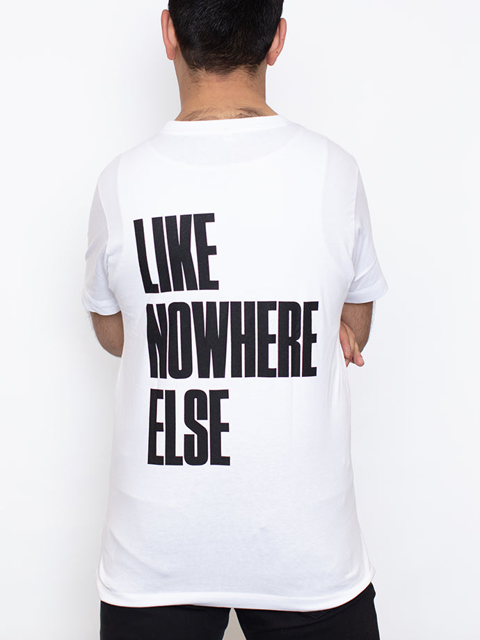 T-Shirt - 'Like Nowhere Else' (White)